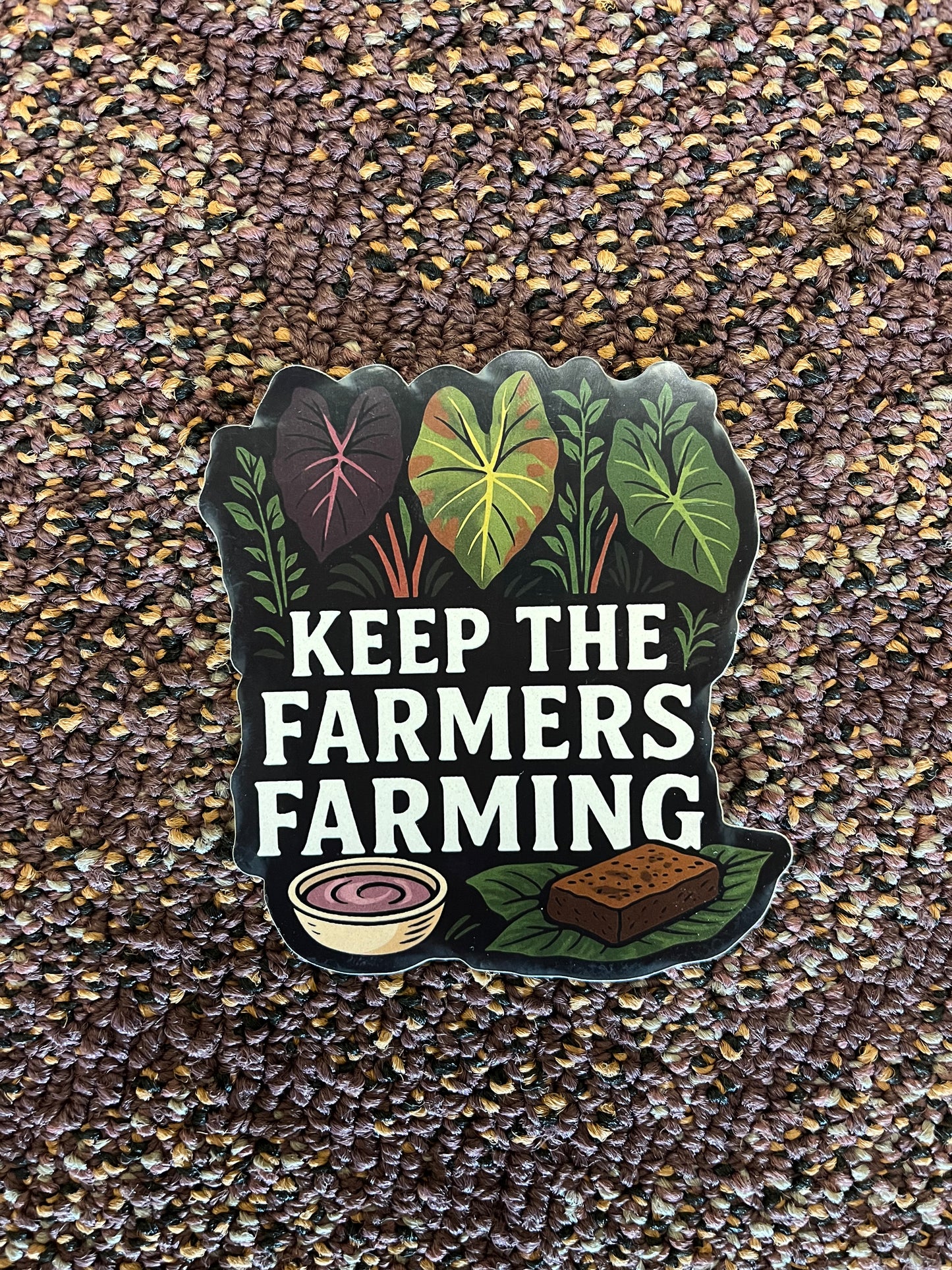 Keep The Farmers Farming Sticker